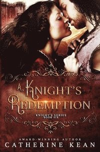 bokomslag A Knight's Redemption  Knight's Series B