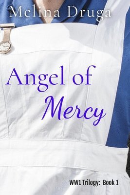bokomslag Angel Of Mercy