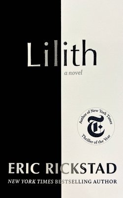 Eric Rickstad - Lilith, Inbunden