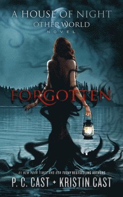 P. C. Cast, Kristin Cast - Forgotten, Häftad