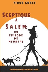 bokomslag Sceptique a Salem