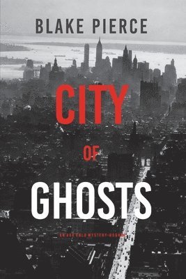 City of Ghosts 1