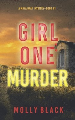 Molly Black - Girl One, Inbunden