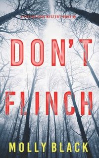 bokomslag Don't Flinch (A Taylor Sage FBI Suspense Thriller-Book 4)
