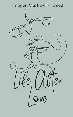 bokomslag Life After Love: A Contemporary Paranormal MM Romance