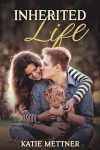 bokomslag Inherited Life: A Paranormal Romantic Suspense