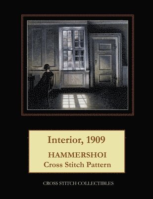 bokomslag Interior, 1909: Hammershoi Cross Stitch Pattern