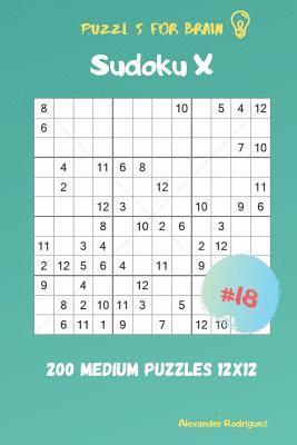 bokomslag Puzzles for Brain - Sudoku X 200 Medium Puzzles 12x12 vol.18