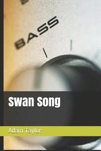 bokomslag Swan Song