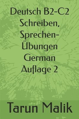 bokomslag Deutsch B2-C2 Schreiben, Sprechen- Übungen- Auflage 2