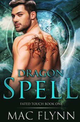 bokomslag Dragon Spell (Fated Touch Book 1)