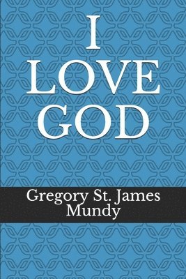 bokomslag I Love God