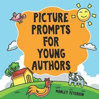 bokomslag Picture Prompts for Young Authors
