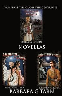 bokomslag Vampires Through the Centuries Novellas