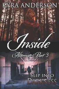 bokomslag Inside, Alternate Part 3