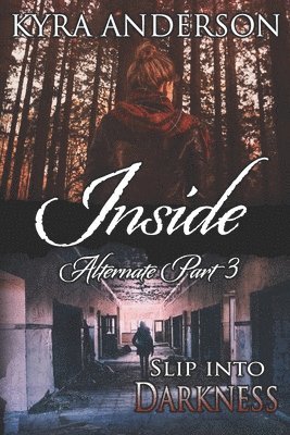 bokomslag Inside, Alternate Part 3