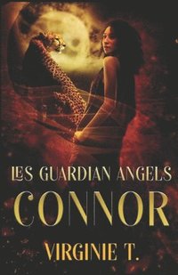 bokomslag La Meute Guardian Angels: Connor