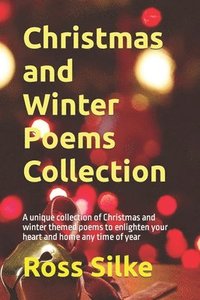 bokomslag Christmas And Winter Poems Collection: A