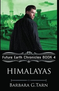 bokomslag Himalayas (Future Earth Chronicles Book 4)