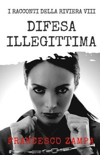 bokomslag Difesa Illegittima
