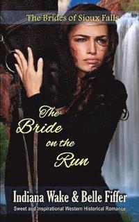 bokomslag The Bride on the Run