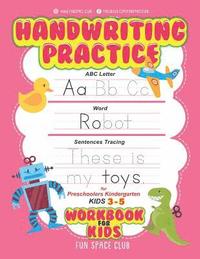 bokomslag Handwriting Practice Workbook for Kids: ABC Letter, Word, & Sentences Tracing for Preschoolers Kindergarten Kids 3-5
