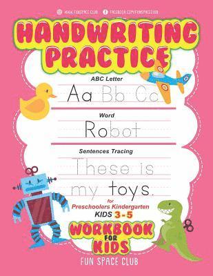 bokomslag Handwriting Practice Workbook for Kids: ABC Letter, Word, & Sentences Tracing for Preschoolers Kindergarten Kids 3-5