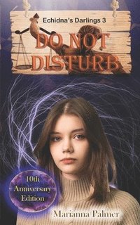 bokomslag Do Not Disturb: Echidna's Darlings Book 3
