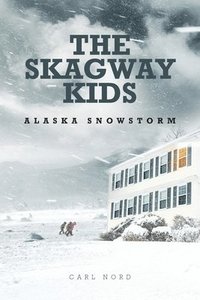 bokomslag The Skagway Kids