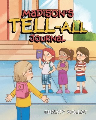 bokomslag Madison's TELL-ALL Journal