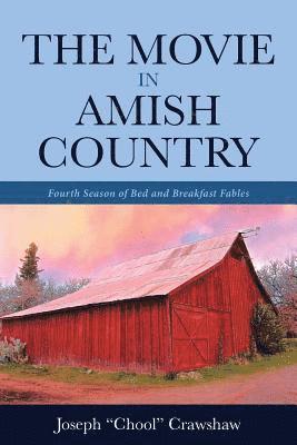Joseph Chool Crawshaw - Movie in Amish Country, Häftad. Tillgänglighet: Lägg i varukorg