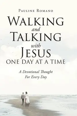 Pauline Romano - Walking and Talking with Jesus One Day at a Time, Häftad. Tillgänglighet: Lägg i varukorg