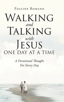 Pauline Romano - Walking and Talking with Jesus One Day at a Time, Inbunden. Tillgänglighet: Lägg i varukorg