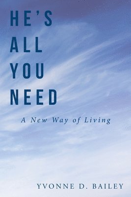 He's All You Need 1
