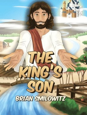 Brian Smilowitz - King's Son, Inbunden. Tillgänglighet: Lägg i varukorg