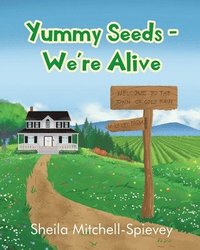 bokomslag Yummy Seeds - We're Alive