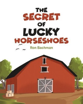 The Secret of Lucky Horseshoes 1