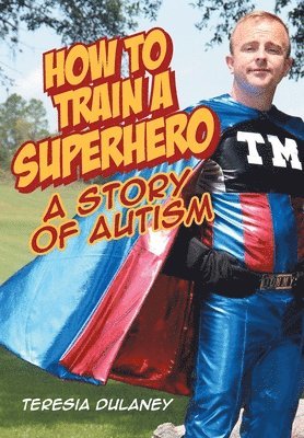 How to Train a Superhero 1