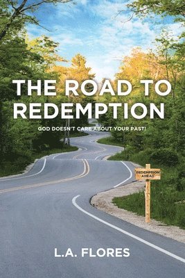 The Road to Redemption 1