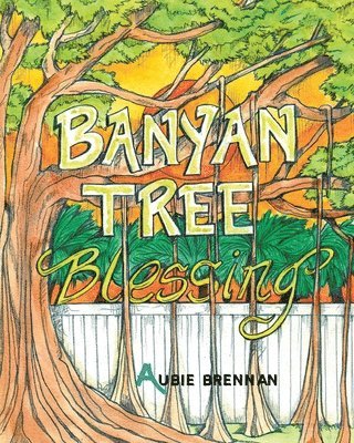 Banyan Tree Blessing 1