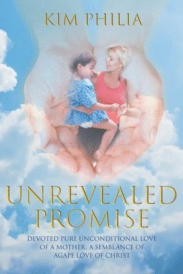 bokomslag Unrevealed Promise