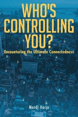 Who's Controlling You? 1