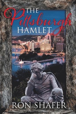 The Pittsburgh Hamlet 1