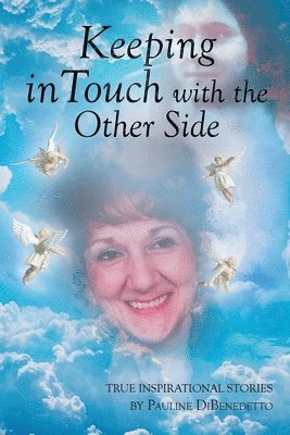 Keeping in Touch with the Other Side 1