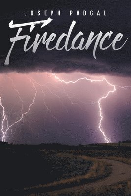 Joseph Padgal - Firedance, Häftad