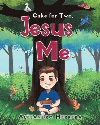 Cake for Two, Jesus and Me 1