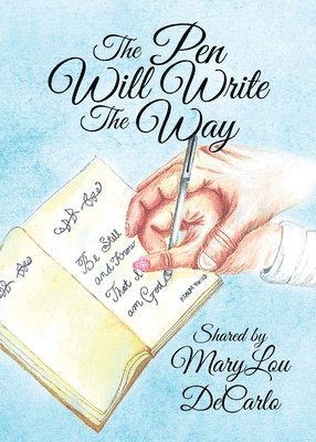 bokomslag Pen Will Write The Way