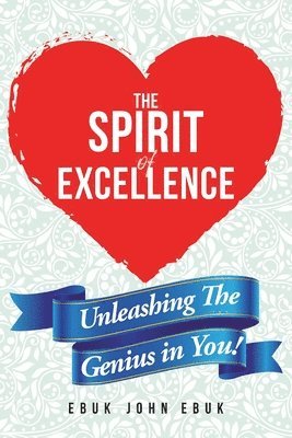 The Spirit of Excellence 1