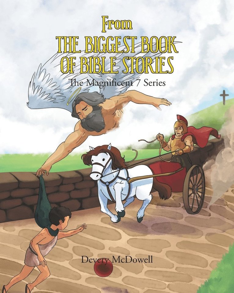 From the Biggest Book of Bible Stories 1