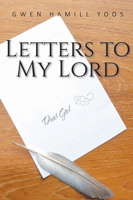 Letters to My Lord 1